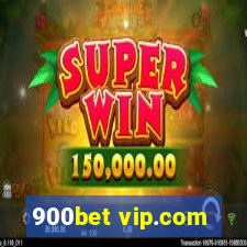 900bet vip.com